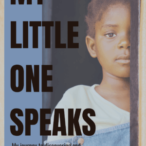 My Little One Speaks