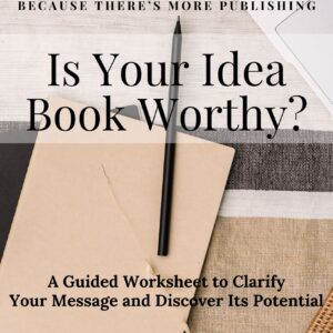 Is Your Idea Book Worthy?